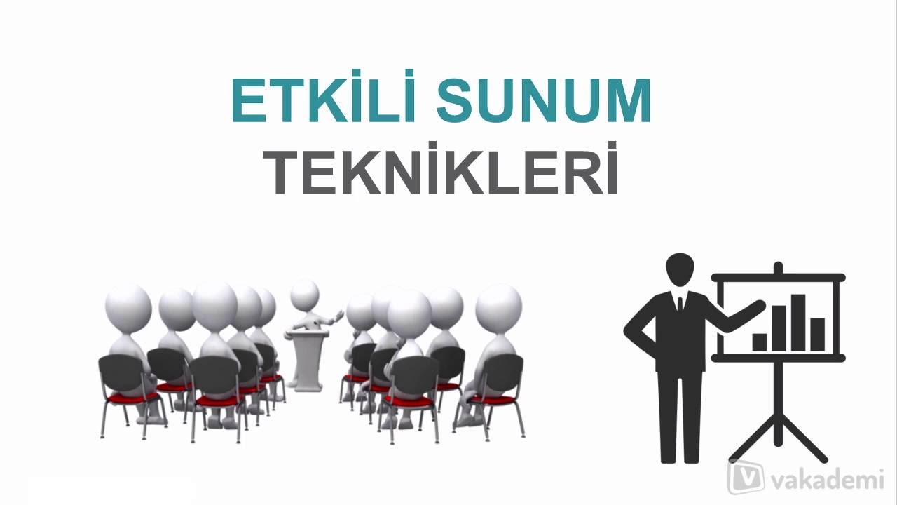 Etkili Sunum Teknikleri